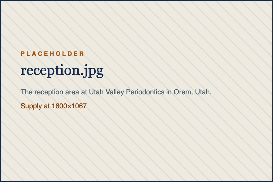 The reception area at Utah Valley Periodontics in Orem, Utah.