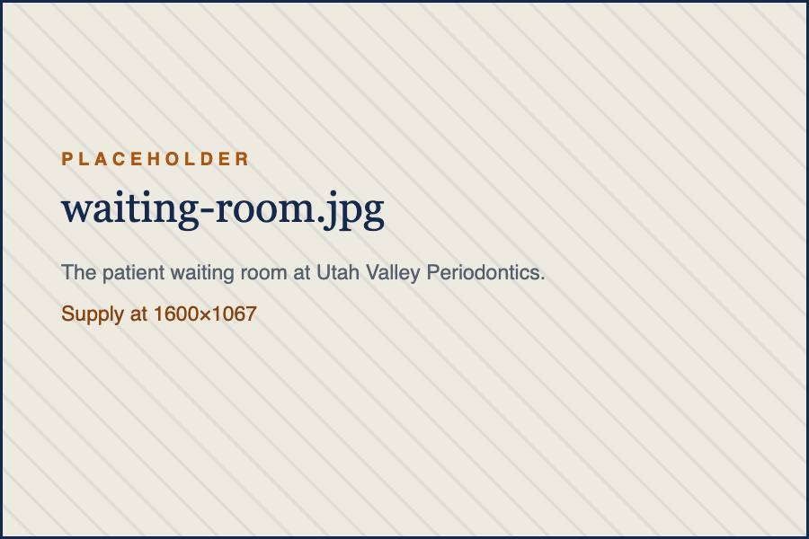 The patient waiting room at Utah Valley Periodontics.